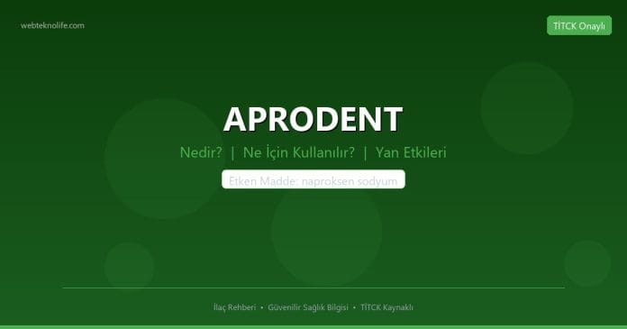 APRODENT nedir ne işe yarar - ilaç bilgisi