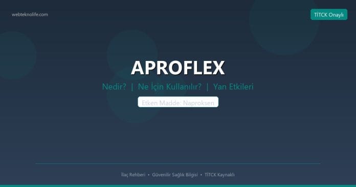 APROFLEX nedir ne işe yarar - ilaç bilgisi