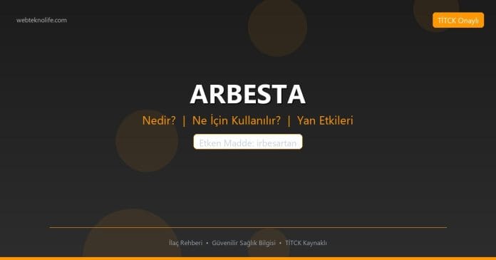 ARBESTA nedir ne işe yarar - ilaç bilgisi