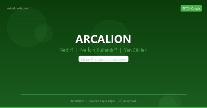 ARCALION nedir ne işe yarar - ilaç bilgisi