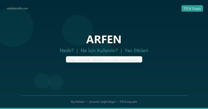 ARFEN nedir ne işe yarar - ilaç bilgisi
