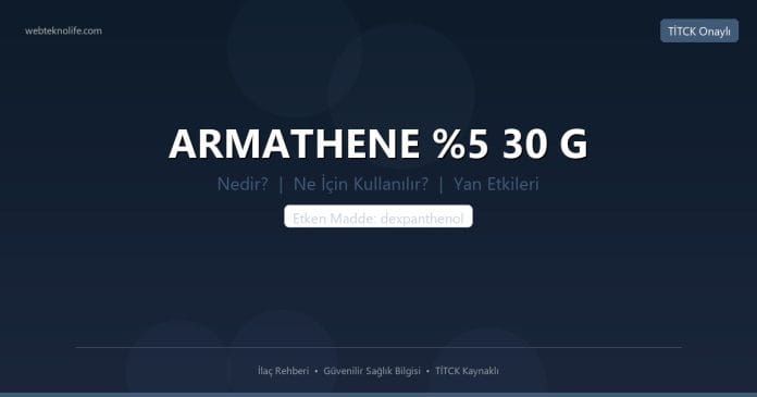ARMATHENE %5 30 G nedir ne işe yarar - ilaç bilgisi