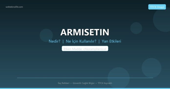 ARMISETIN nedir ne işe yarar - ilaç bilgisi