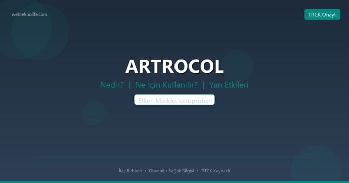 ARTROCOL nedir ne işe yarar - ilaç bilgisi
