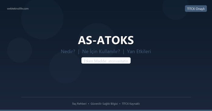AS-ATOKS nedir ne işe yarar - ilaç bilgisi
