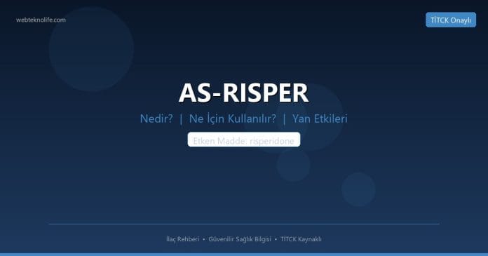 AS-RISPER nedir ne işe yarar - ilaç bilgisi