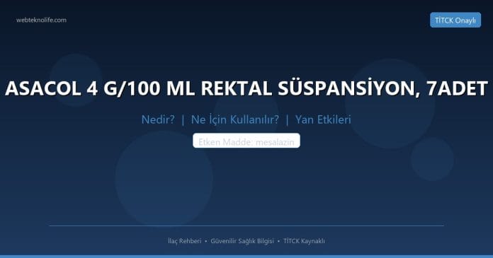 ASACOL 4 G/100 ML REKTAL SÜSPANSİYON, 7ADET nedir ne işe yarar - ilaç bilgisi