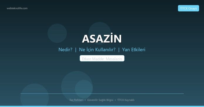 ASAZİN nedir ne işe yarar - ilaç bilgisi