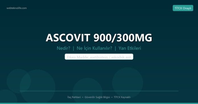 ASCOVIT 900/300MG nedir ne işe yarar - ilaç bilgisi