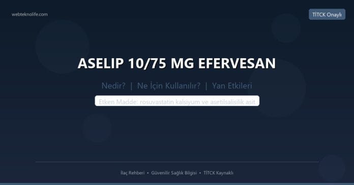 ASELIP 10/75 MG EFERVESAN nedir ne işe yarar - ilaç bilgisi