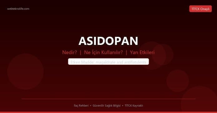 ASIDOPAN nedir ne işe yarar - ilaç bilgisi