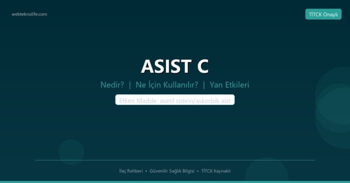 ASIST C nedir ne işe yarar - ilaç bilgisi