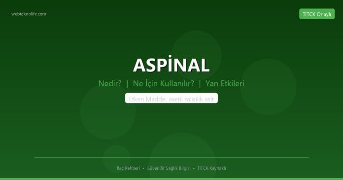 ASPİNAL nedir ne işe yarar - ilaç bilgisi