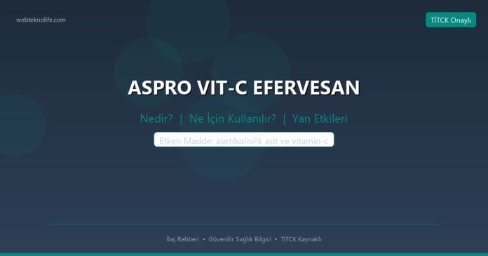 ASPRO VIT-C EFERVESAN nedir ne işe yarar - ilaç bilgisi