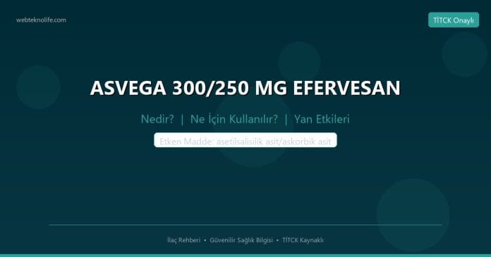 ASVEGA 300/250 MG EFERVESAN nedir ne işe yarar - ilaç bilgisi