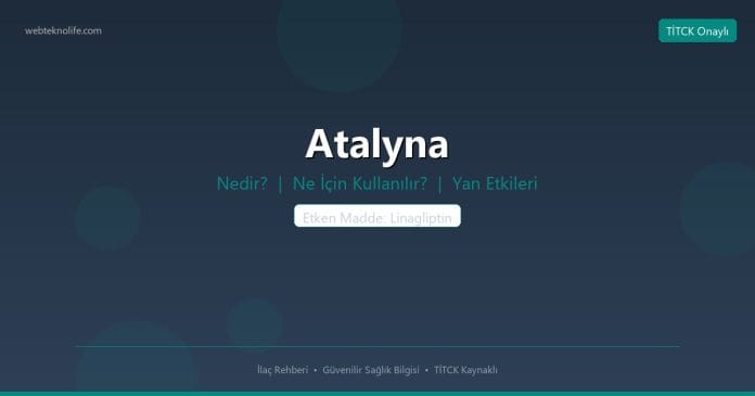 Atalyna nedir ne işe yarar - ilaç bilgisi