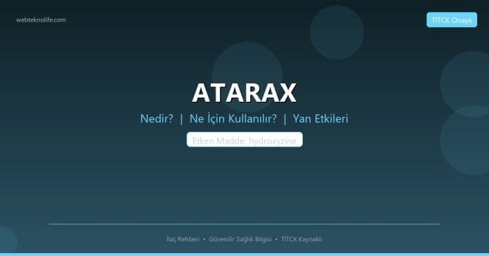 ATARAX nedir ne işe yarar - ilaç bilgisi