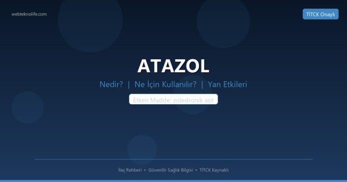 ATAZOL nedir ne işe yarar - ilaç bilgisi