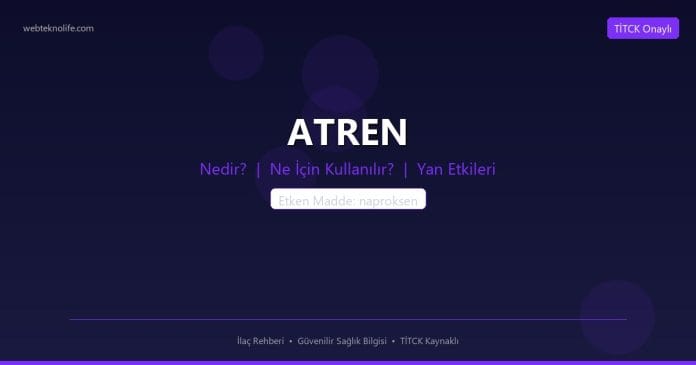 ATREN nedir ne işe yarar - ilaç bilgisi