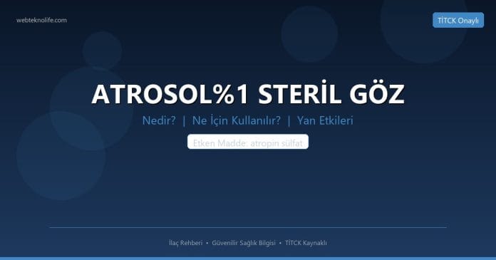 ATROSOL%1 STERİL GÖZ nedir ne işe yarar - ilaç bilgisi