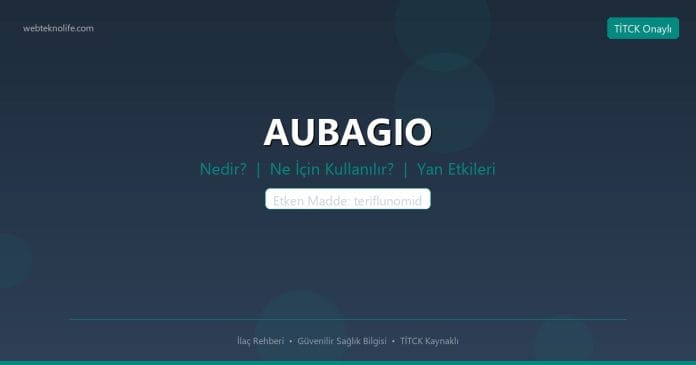 AUBAGIO nedir ne işe yarar - ilaç bilgisi