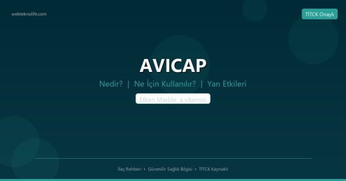 AVICAP nedir ne işe yarar - ilaç bilgisi