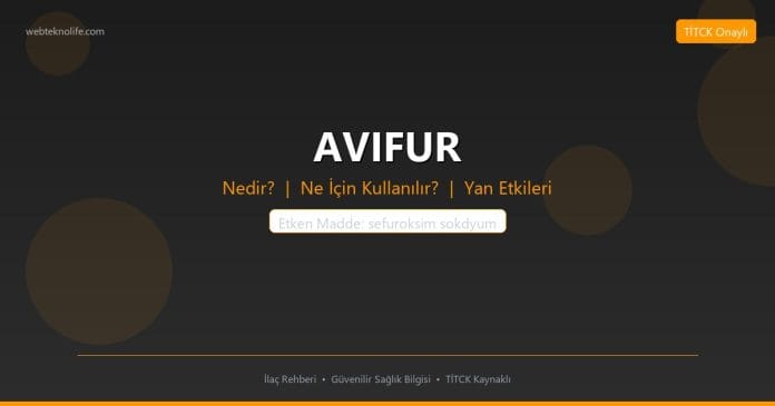 AVIFUR nedir ne işe yarar - ilaç bilgisi