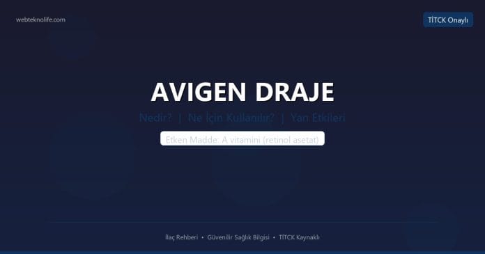 AVIGEN DRAJE nedir ne işe yarar - ilaç bilgisi
