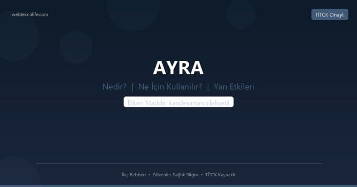 AYRA nedir ne işe yarar - ilaç bilgisi