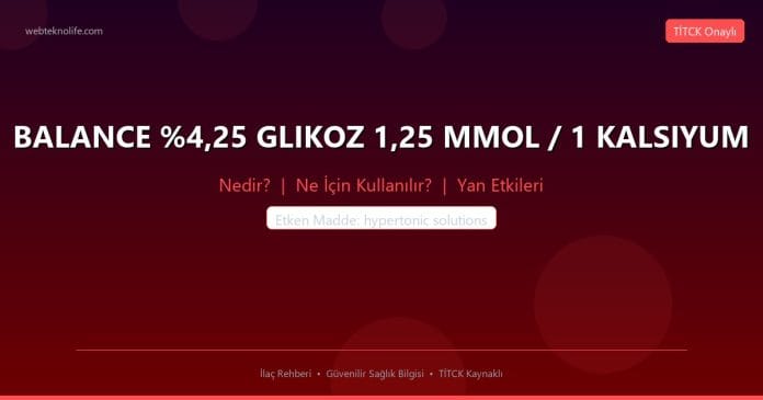 BALANCE %4,25 GLIKOZ 1,25 MMOL / 1 KALSIYUM nedir ne işe yarar - ilaç bilgisi