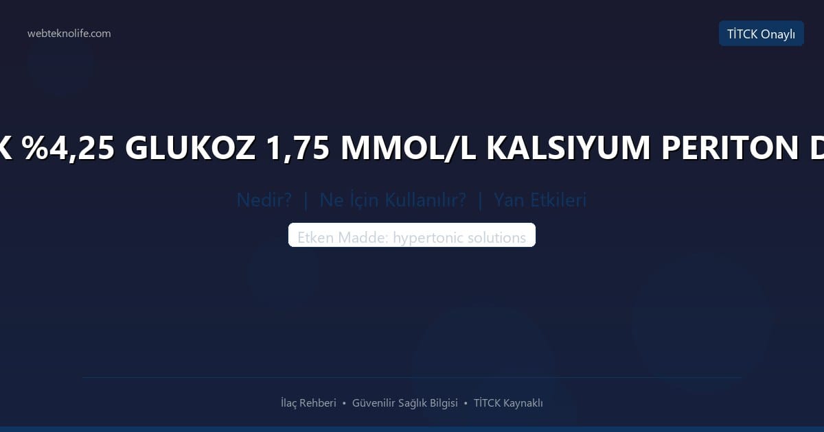 BALANCE SAFE LOCK %4,25 GLUKOZ 1,75 MMOL/L KALSIYUM PERITON DIYALIZ SOLUSYONU nedir ne icin kullanilir