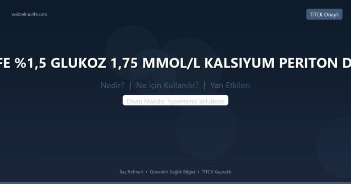 BALANCE SLEEP SAFE %1,5 GLUKOZ 1,75 MMOL/L KALSIYUM PERITON DIYALIZ SOLUSYONU nedir ne işe yarar - ilaç bilgisi