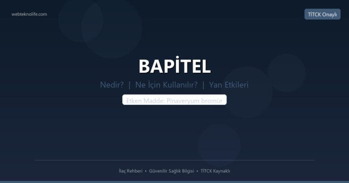BAPİTEL nedir ne işe yarar - ilaç bilgisi