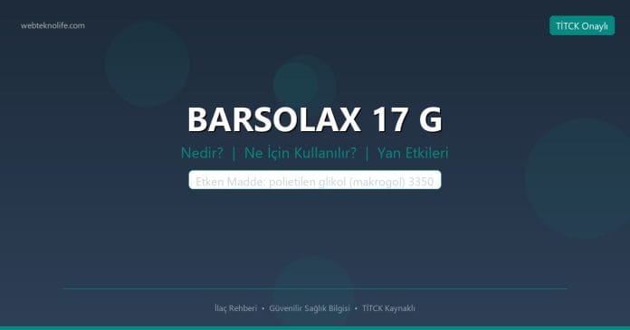 BARSOLAX 17 G nedir ne işe yarar - ilaç bilgisi