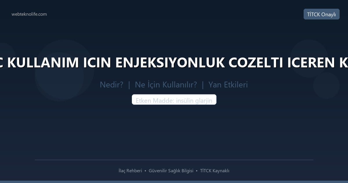 BASAGLAR KWIKPEN 100 U/ML SC KULLANIM ICIN ENJEKSIYONLUK COZELTI ICEREN KULLANIMA HAZIR KALEM, 5 ADET nedir ne icin kullanilir