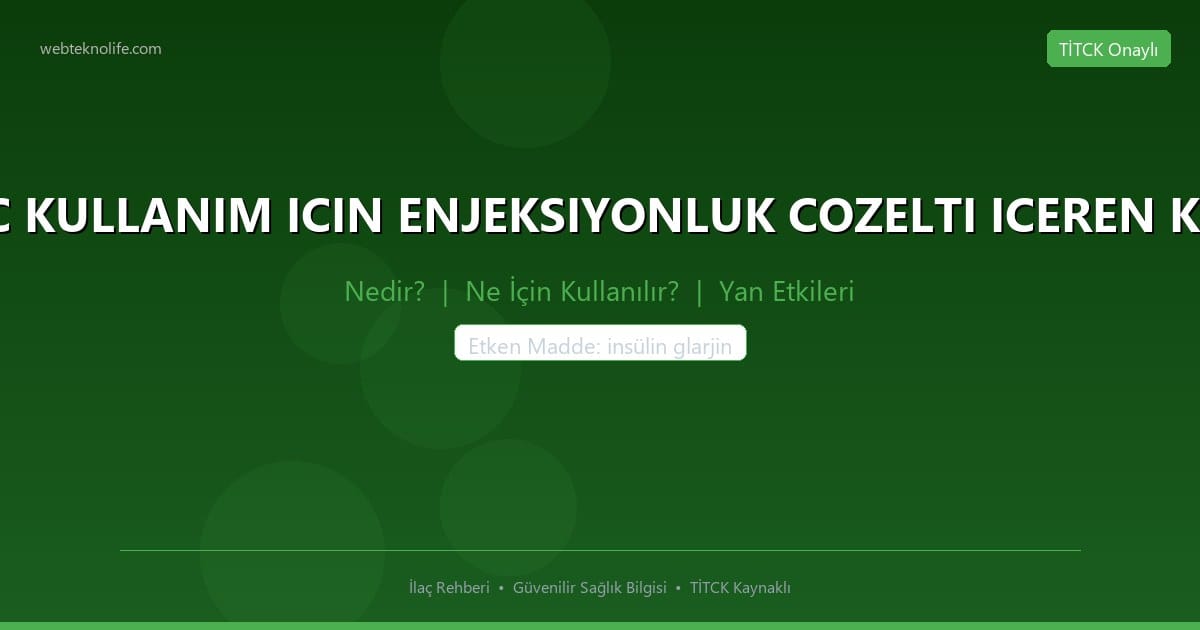 BASAGLAR KWIKPEN 100 U/ML SC KULLANIM ICIN ENJEKSIYONLUK COZELTI ICEREN KULLANIMA HAZIR KALEM, 6 ADET nedir ne icin kullanilir