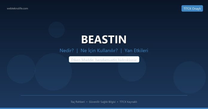 BEASTIN nedir ne işe yarar - ilaç bilgisi