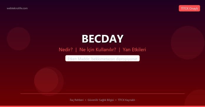 BECDAY nedir ne işe yarar - ilaç bilgisi