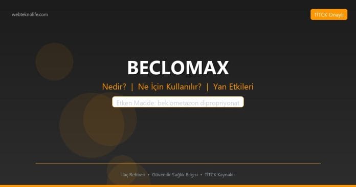 BECLOMAX nedir ne işe yarar - ilaç bilgisi