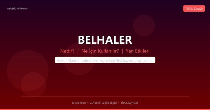 BELHALER nedir ne işe yarar - ilaç bilgisi