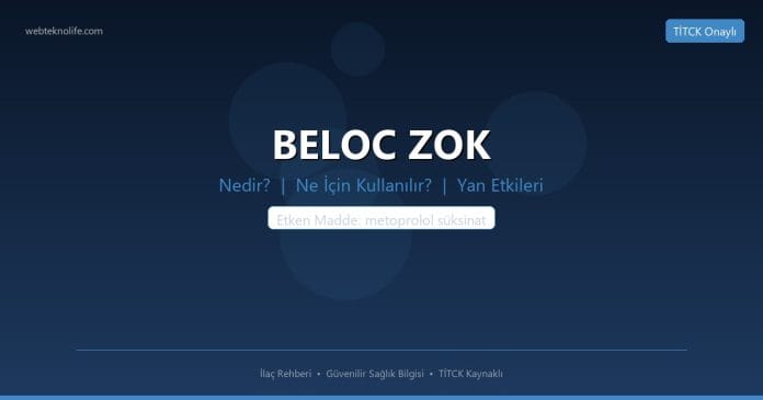 BELOC ZOK nedir ne işe yarar - ilaç bilgisi