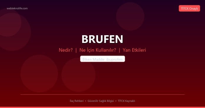 BRUFEN nedir ne işe yarar - ilaç bilgisi