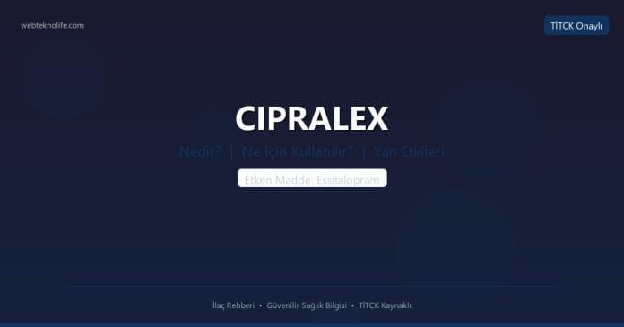 CIPRALEX nedir ne işe yarar - ilaç bilgisi