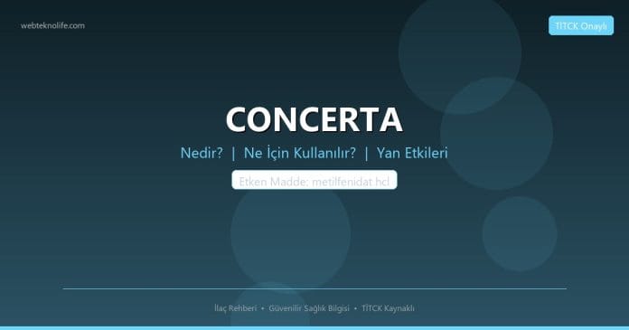 CONCERTA nedir ne işe yarar - ilaç bilgisi