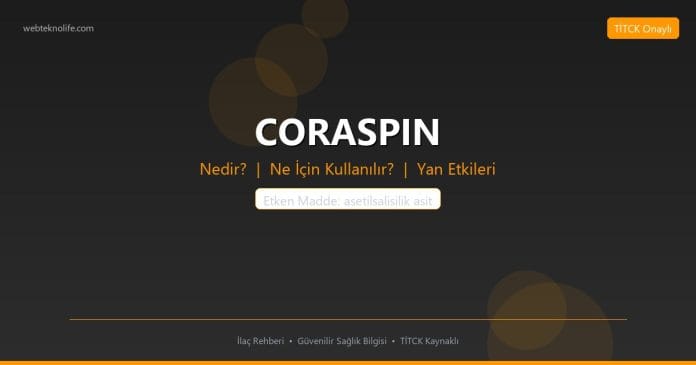 CORASPIN nedir ne işe yarar - ilaç bilgisi