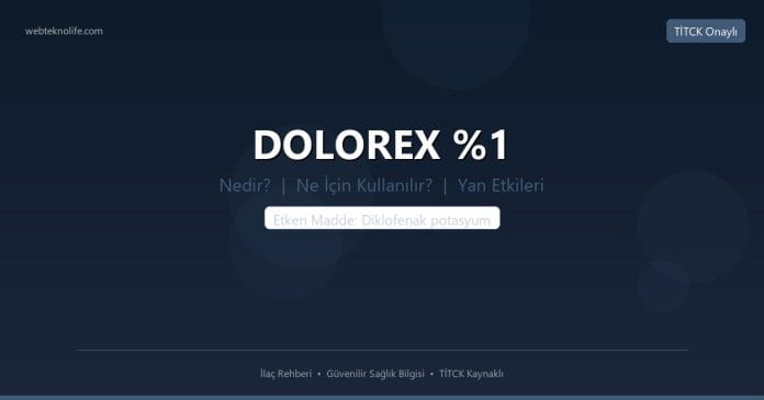 DOLOREX %1 nedir ne işe yarar - ilaç bilgisi