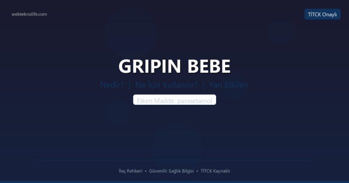 GRIPIN BEBE nedir ne işe yarar - ilaç bilgisi