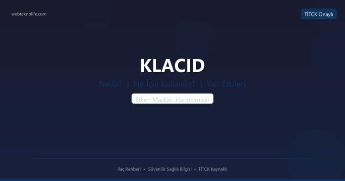 KLACID nedir ne işe yarar - ilaç bilgisi
