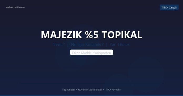 MAJEZIK %5 TOPIKAL nedir ne işe yarar - ilaç bilgisi