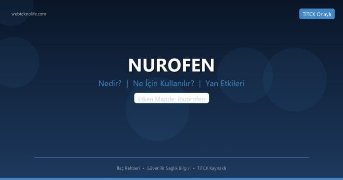NUROFEN nedir ne işe yarar - ilaç bilgisi